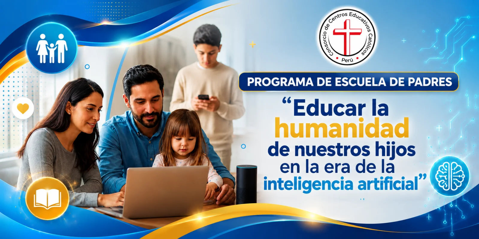 Programa de Escuela de Padres: “Educar la humanidad de nuestros hijos en la era de la inteligencia artificial”