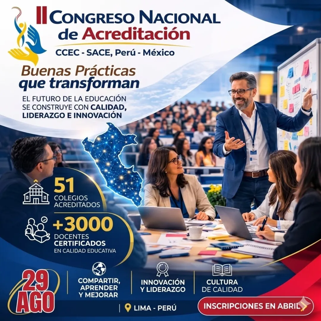 II Congreso Nacional de Acreditación CCEC-SACE, Perú-México